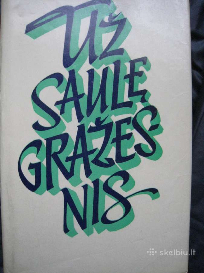 Už saulę gražesnis / 1978 m. - nuotraukos Nr. 2