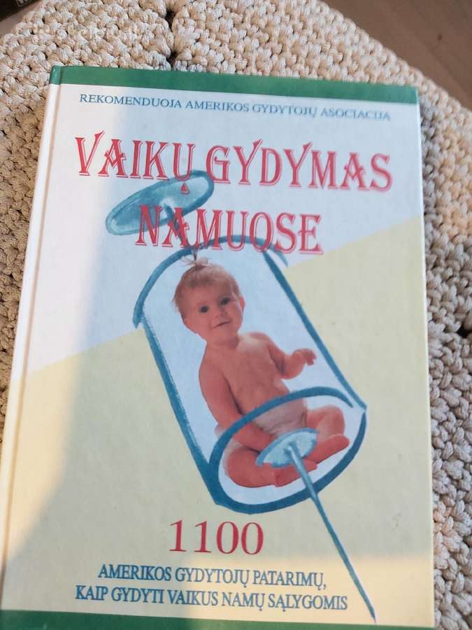 Knyga ,Vaikų gydymas namuose"