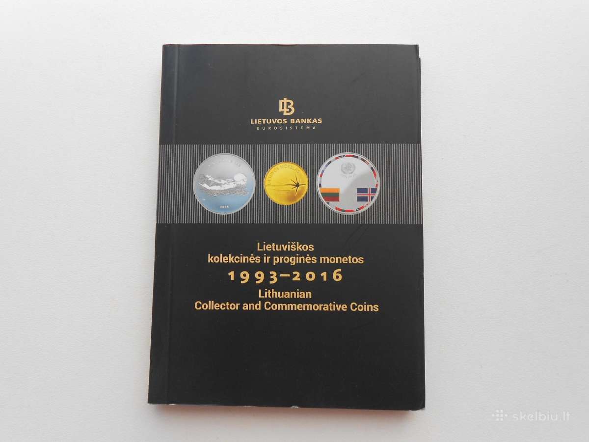 Lietuviskų kolekcinių monetų katalogas 1993-2016m