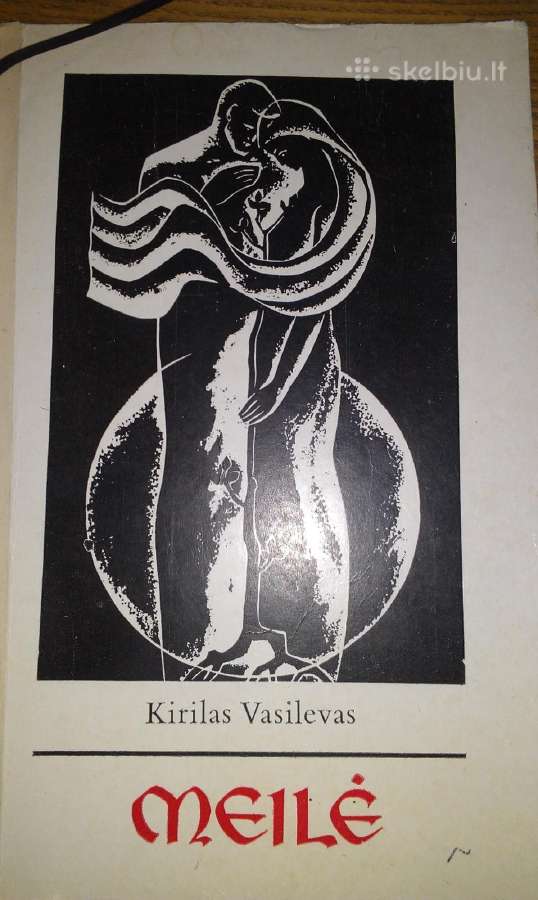 "meilė"vasilevas Kirilas 1976 m.