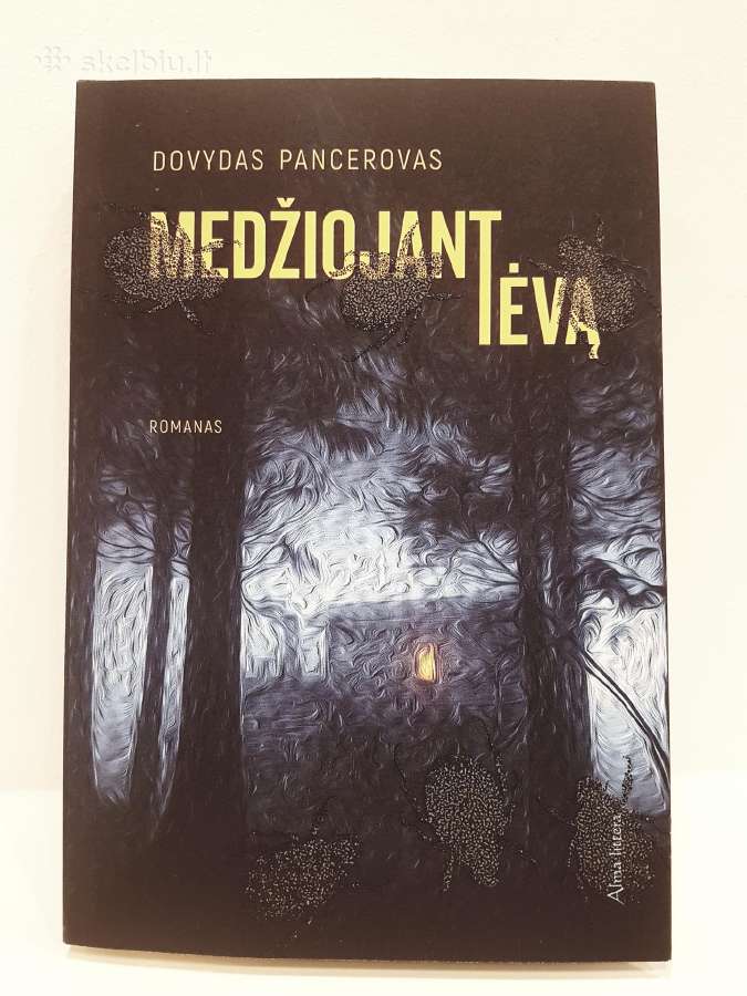 D. Pancerovas. Medžiojant tėvą