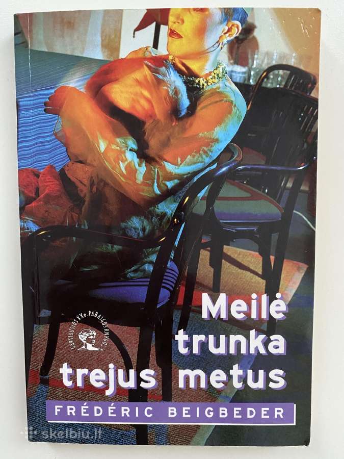 Meilė trunka trejus metus, Frederic Beigbeder