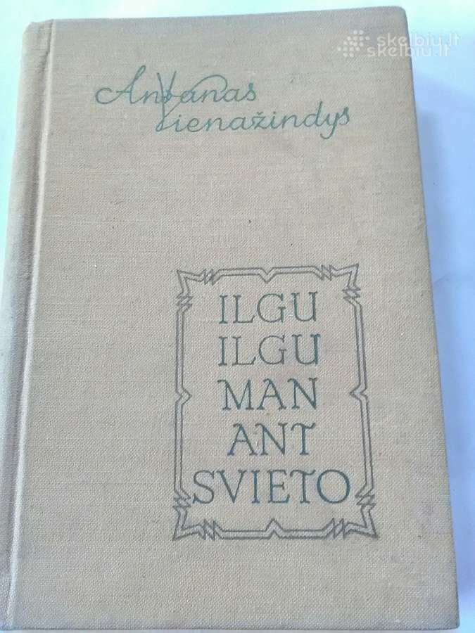 Ilgu ilgu man ant svieto
