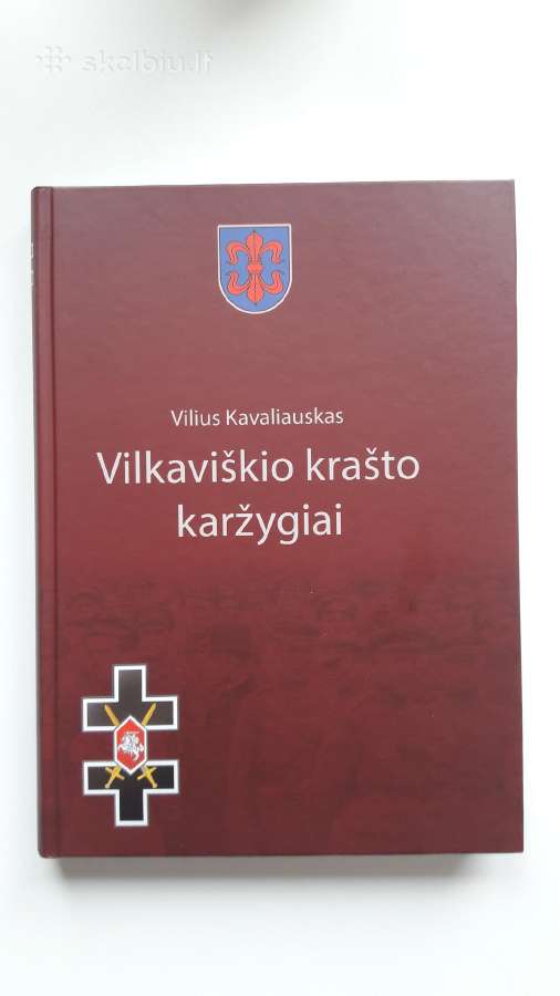 Knyga. Vilkaviškio krašto karžygiai