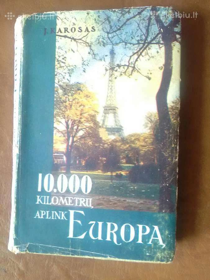 10.000 kilometru aplink Europa
