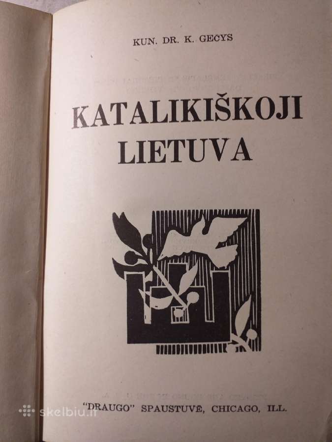 Katalikiškoji Lietuva. K. Gečys - nuotraukos Nr. 2