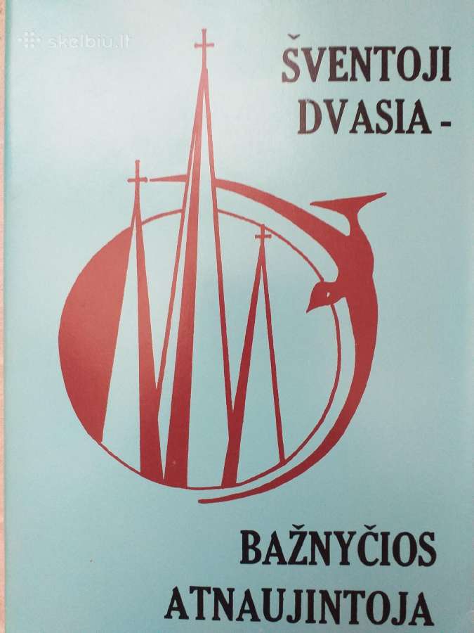 Šventoji Dvasia - Bažnyčios atnaujintoja