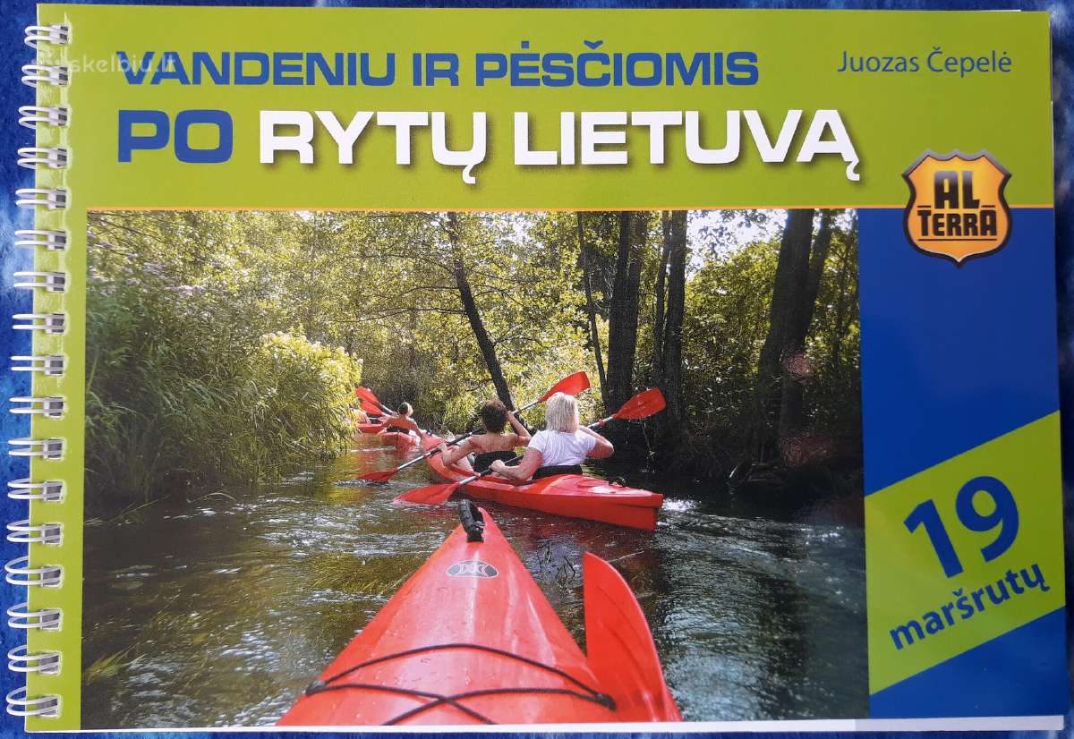 Knyga "Vandeniu ir pėsčiomis po Rytų Lietuvą"