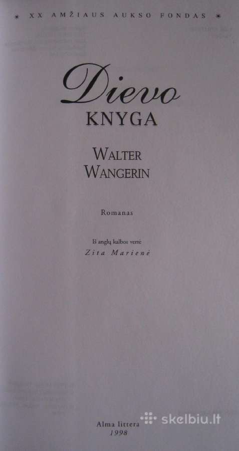 Walter Wangerin Dievo knyga 1998 m / romanas - nuotraukos Nr. 8