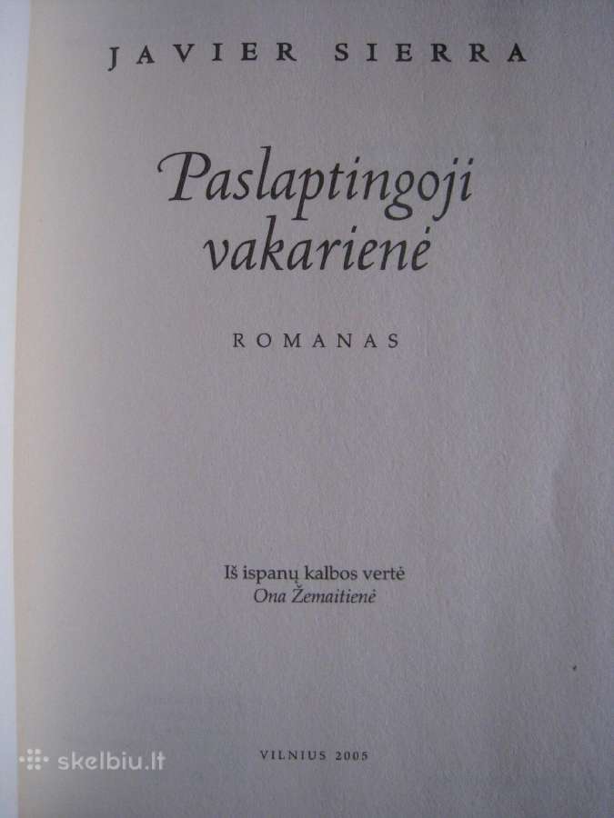 Javierra Sierra Paslaptingoji vakarienė 2005 m - nuotraukos Nr. 7