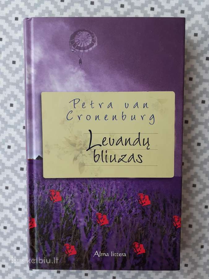 Skaityta Petra von Cronenburg "Levandų bliuzas"