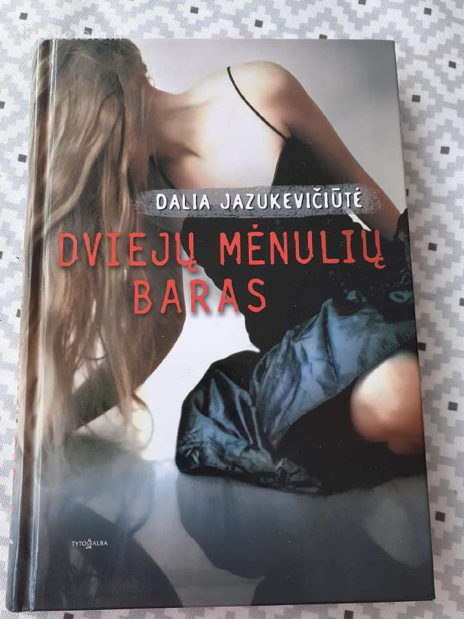 Skaityta D. Jazukevičiūtės "2 mėnulių baras"