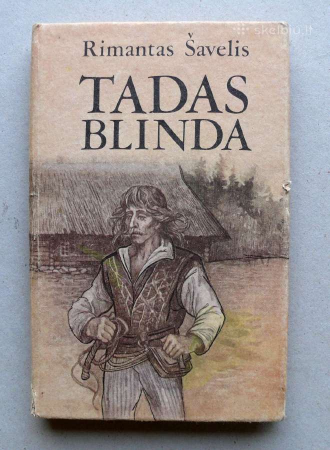 „Tadas Blinda“ Rimantas Šavelis
