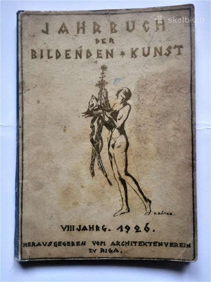 1926 m. knygą - Latvijos ,Estijos ,Lietuvos menas