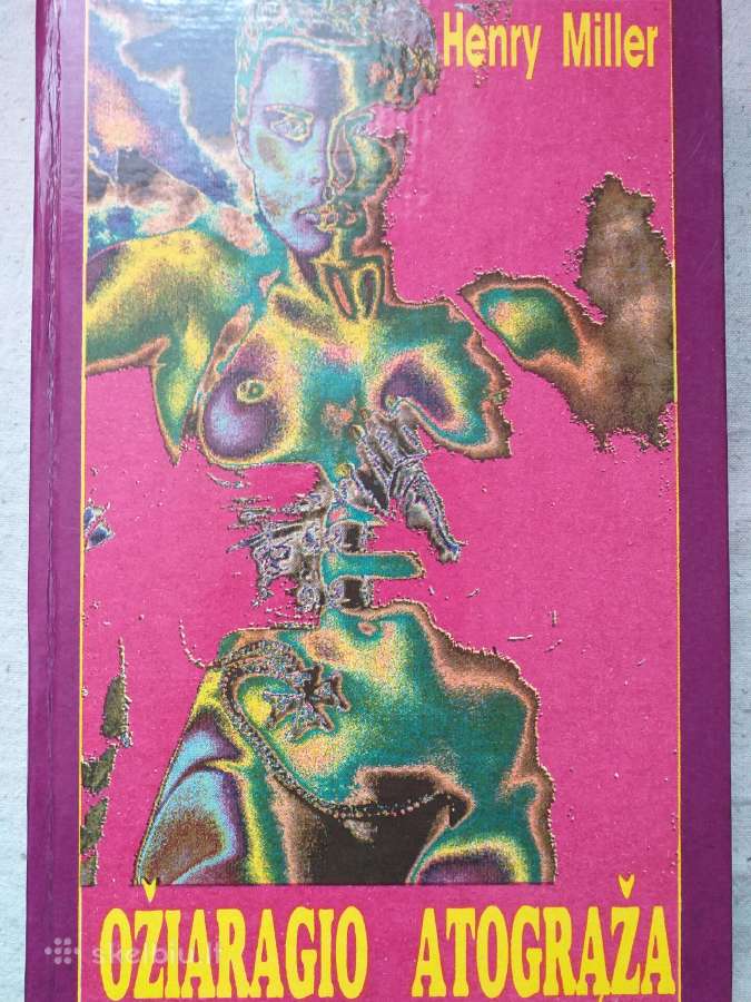 Ožiaragio atogrąža. Henry Miller