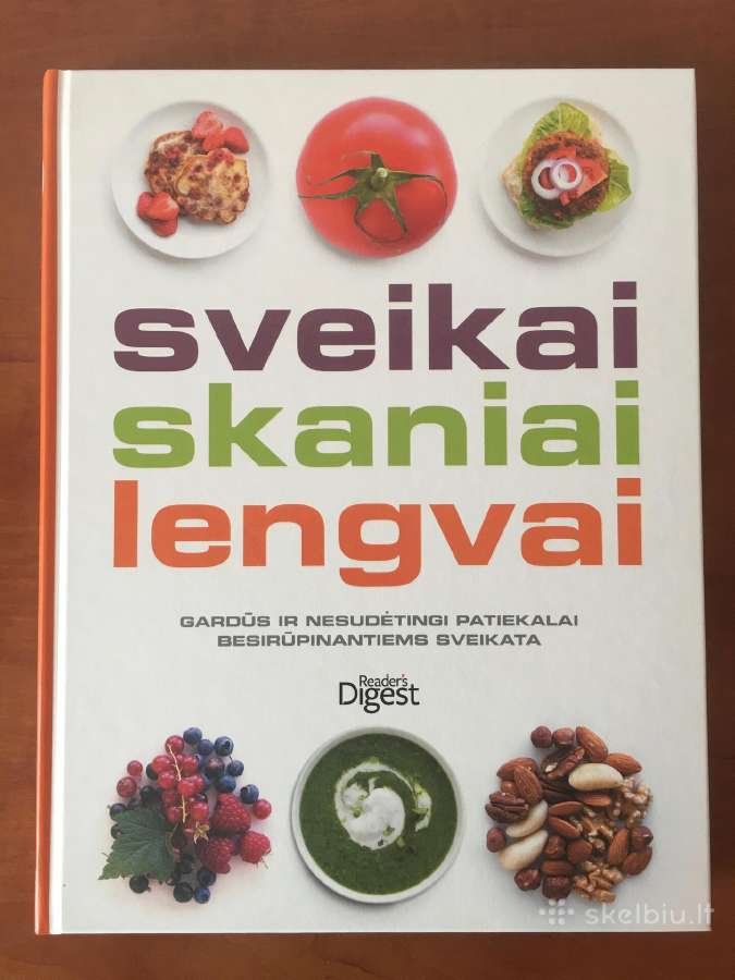 Knyga Sveikai, skaniai, lengvai