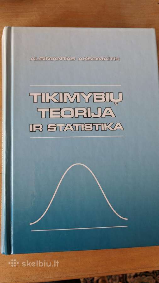 Tikimybių teorija ir statistika, naudota