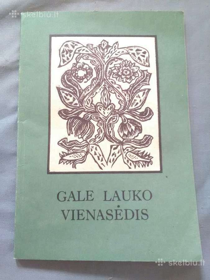 Gale lauko vienasedis