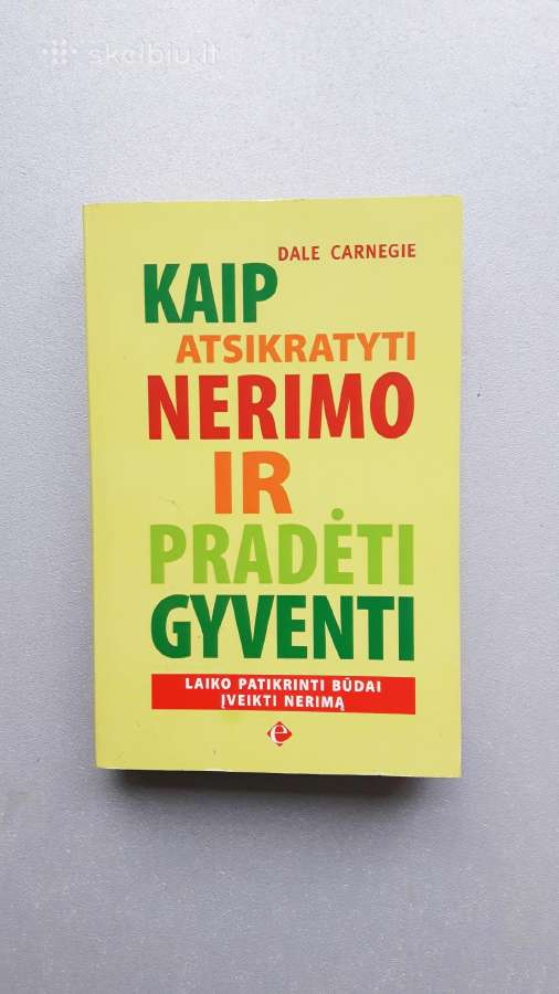 Kaip atsikratyti nerimo