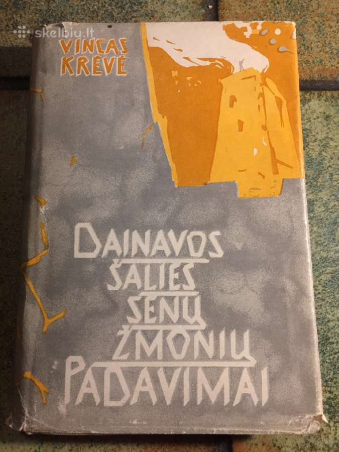 Krėvė Dainavos šalies senų žmonių padavimai 1957 m - nuotraukos Nr. 2