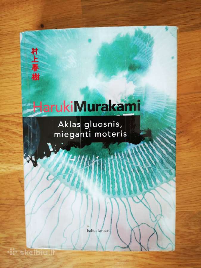 Murakami Aklas gluosnis, miegantį moteris