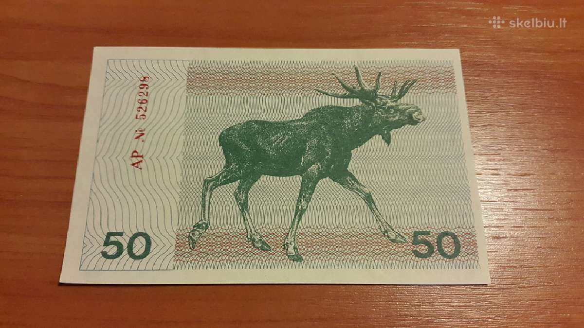 50 talonų briedis 1991 m.unc ( su ir be užrašo)