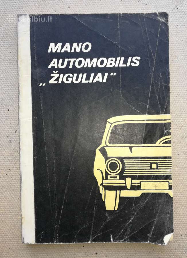 Mano Automobilis Žiguliai