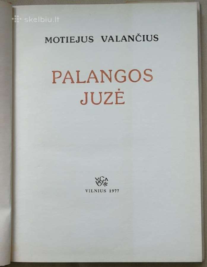 Palangos Juzė 1977 m. M. Valančius