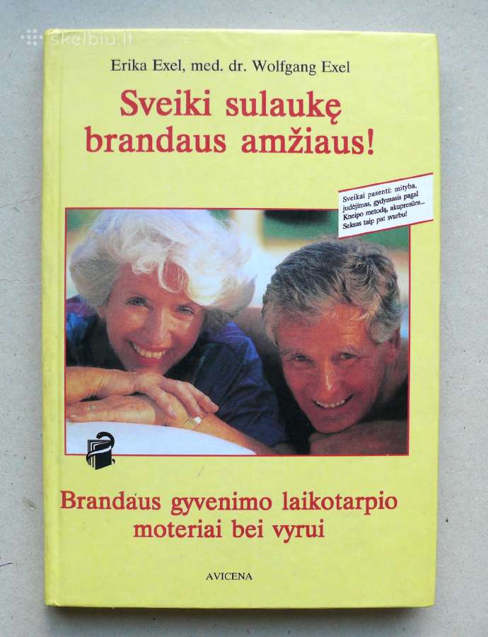 „Sveiki sulaukę brandaus amžiaus!“, Erika Exel