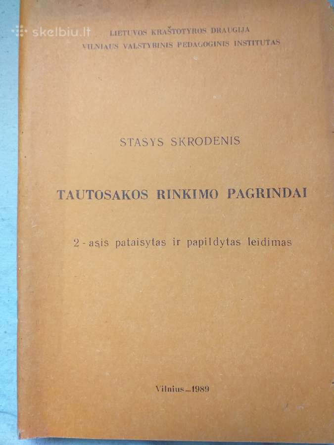 Tautosakos rinkimo pagrindai. Stasys Skrodenis