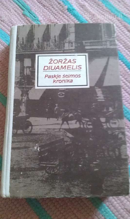 "Paskje šeimos kronika"diuamelis Žoržas1980m