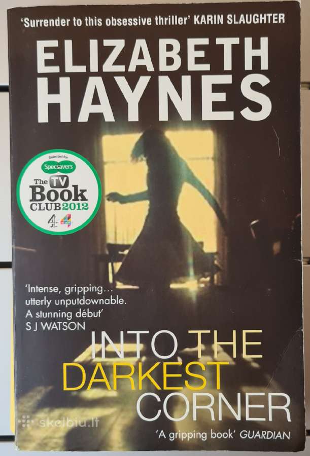Knyga E. Haynes Into the darkest corner