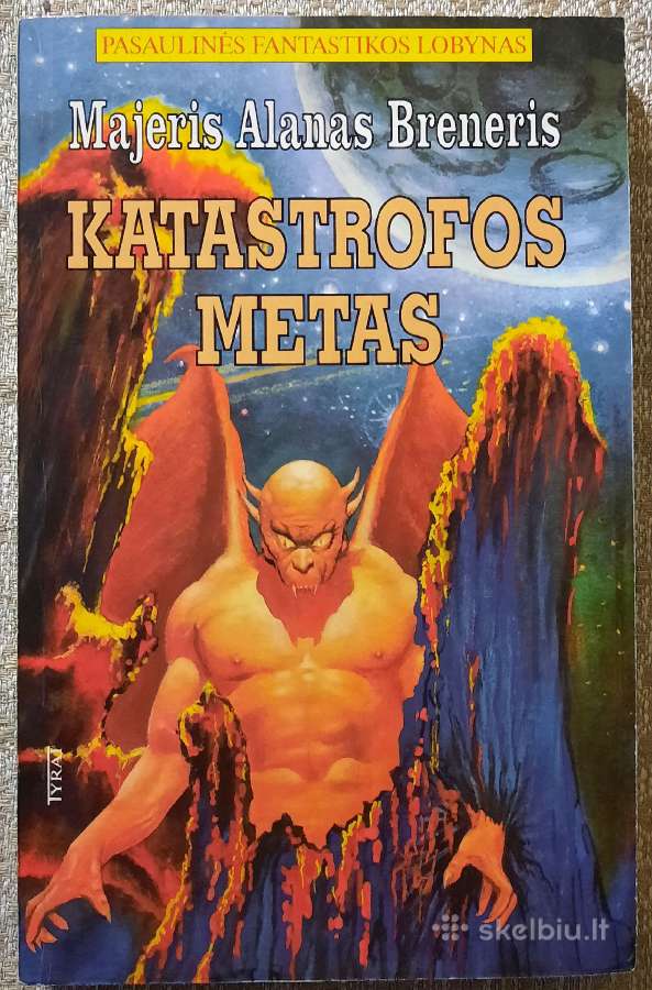 Katastrofos metas. M.a.breneris
