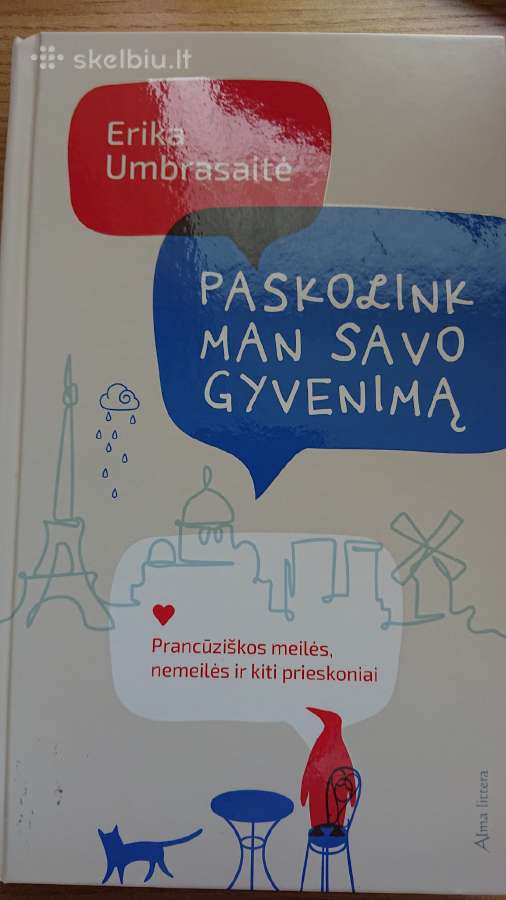 Parduodama knyga Paskolink Man Savo Gyvenimą