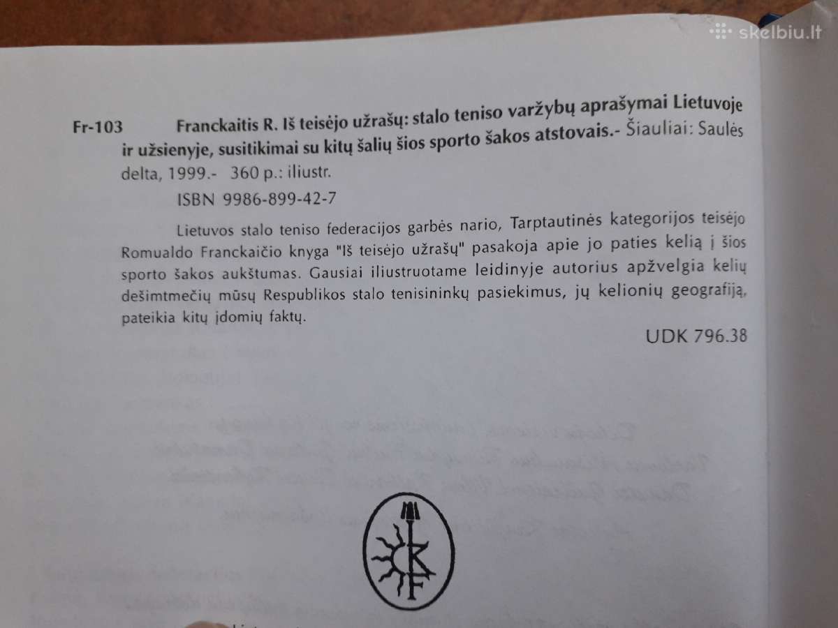 R. Franckaitis "Iš teisejo užrašų" 1999 metai - nuotraukos Nr. 4