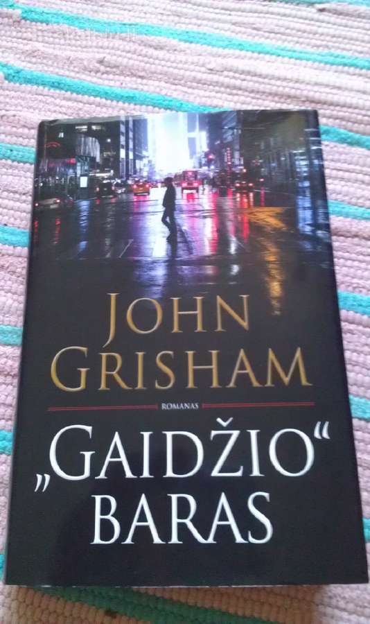"Gaidžio Baras"john Grisham,2019m