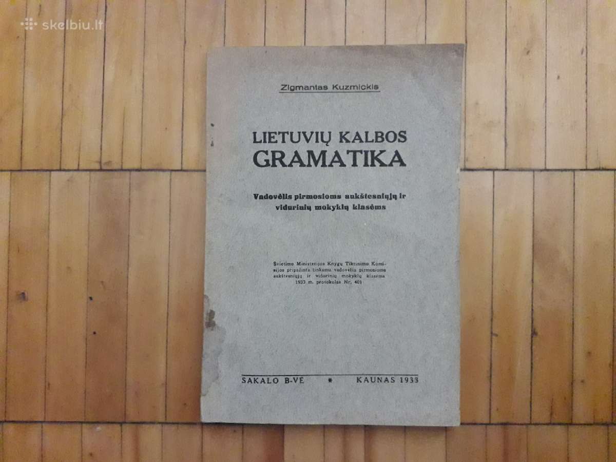 Lietuvių kalbos gramatika 1933 metai.