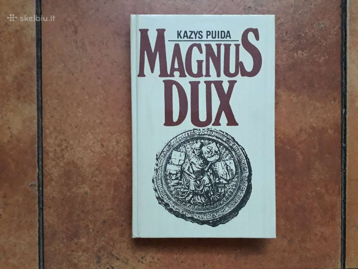 Kazys Puida "Magnus dux" 1989 metai