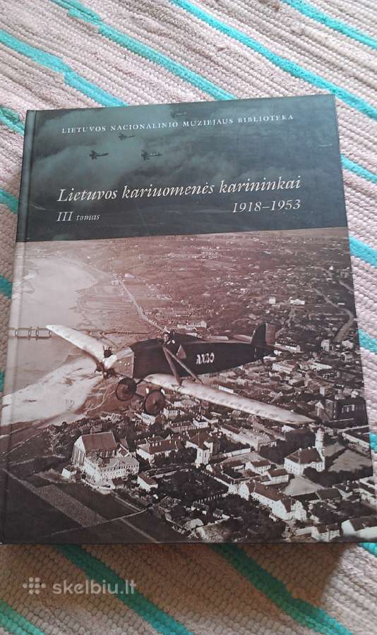 Lietuvos kariuomenės karininkai 1918-1953,III-iit.