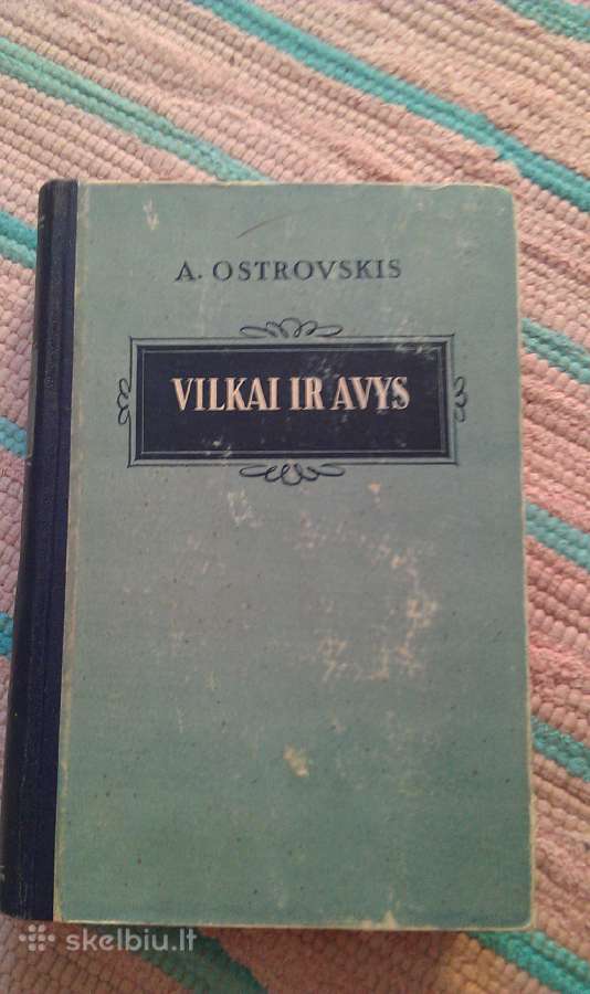 Vilkai ir avys Ostrovskis Aleksandras 1953 m.