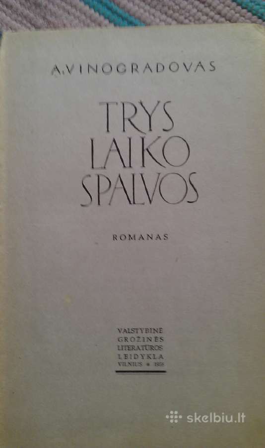 Trys laiko spalvos A. Vinogradovas 1958m. - nuotraukos Nr. 2