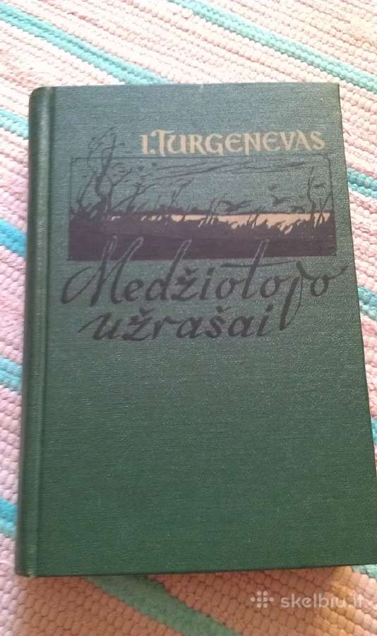 Medžiotojo užrašai Turgenevas I. 1957m.