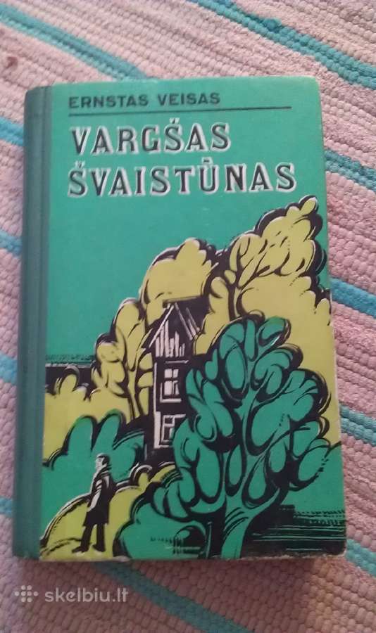 Vargšas švaistūnas Veisas Ernstas 1976m.