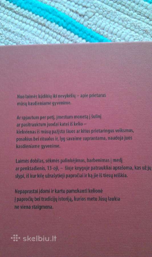 Abra kadabra ir tfiu tfiu tfiu. Prietarai ir kas - nuotraukos Nr. 3