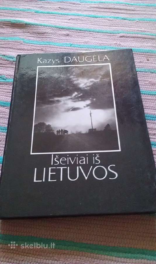 Išeiviai iš Lietuvos Daugėla Kazys 1992m