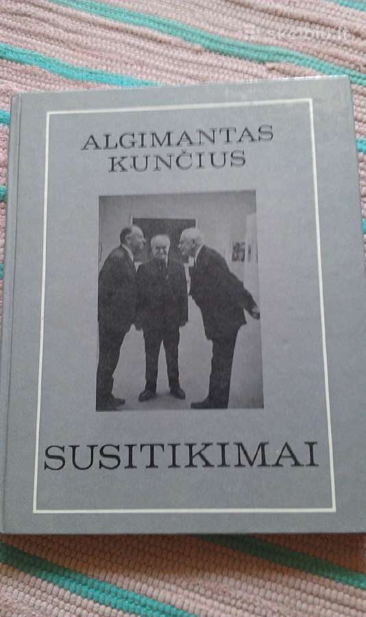 Susitikimai Kunčius Algimantas 1984 m.