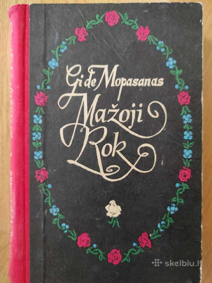 Gi dėl Mopasanas. Mažoji Rok.