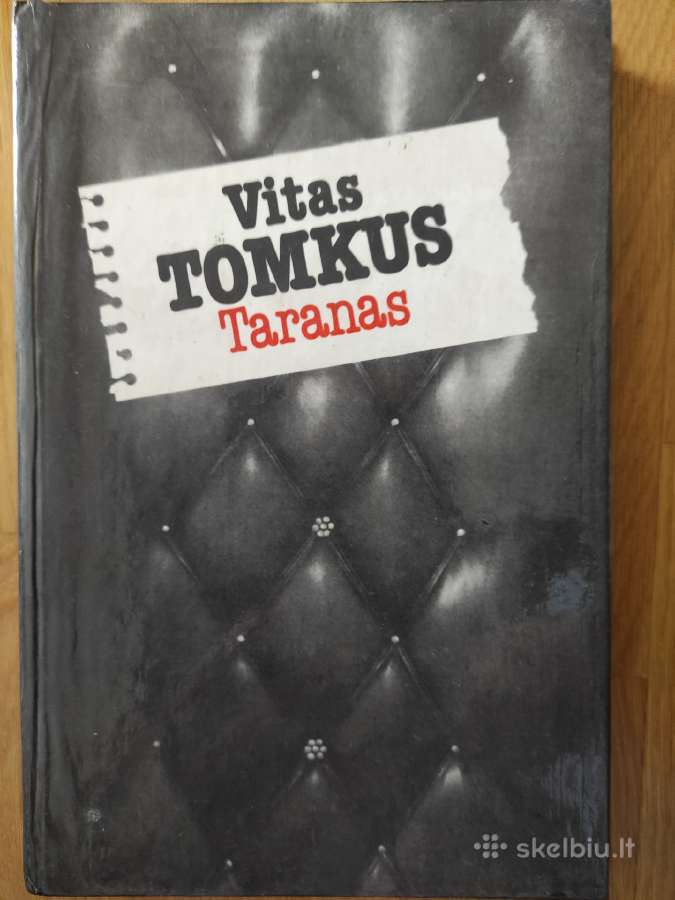 V. Tomkus. Taranas