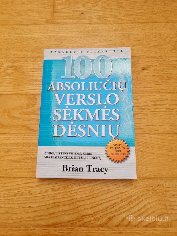 Brian Tracy ,100 absoliučių verslo sėkmės dėsnių“
