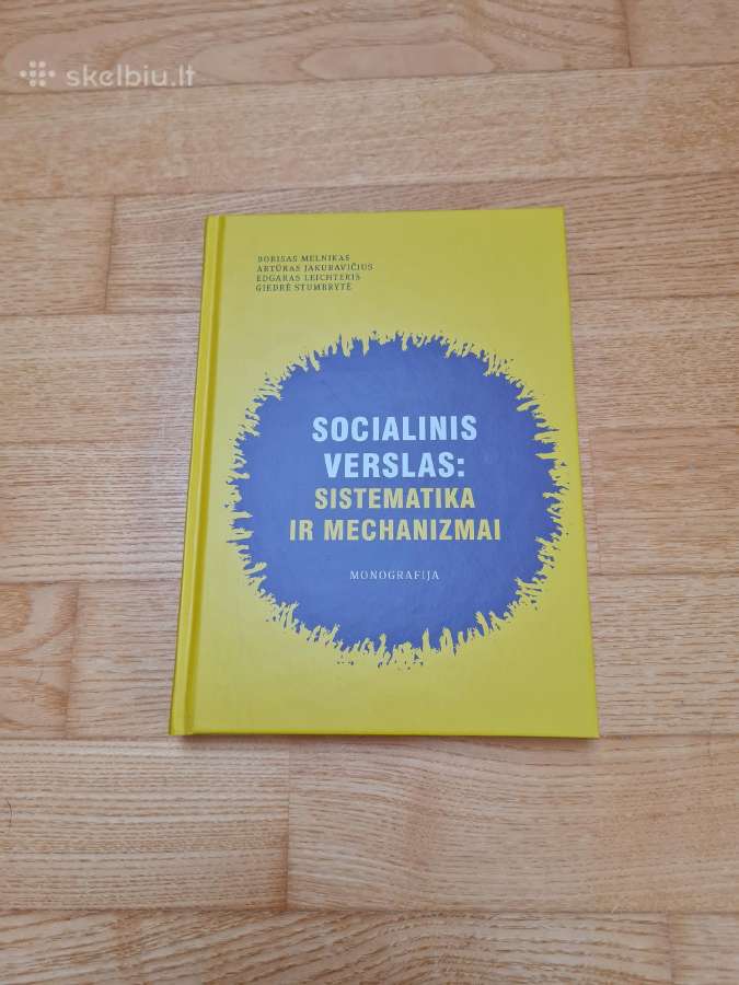 Socialinis verslas: sistematika ir mechanizmai